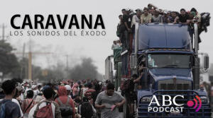 Caravana: los sonidos del éxodo
