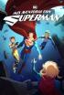Mis aventuras con Superman - ¡Atraviesa los cielos, Superman!