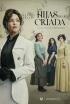 Las hijas de la criada - La rabia de Catalina
