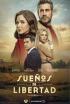 Sueños de libertad - Episodio 656