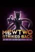 Pokémon Mewtwo contraataca: Evolución