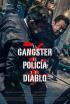 El gángster, el policía y el diablo