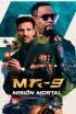 MR-9 ejecuta o muere