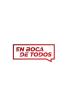 En boca de todos