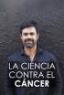La ciencia contra el cáncer