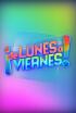 ¡De Lunes a Viernes!
