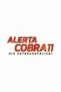 Alerta Cobra - Exterminados (2ª Parte)