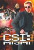 C.S.I.: Miami - C.S.I.: Miami