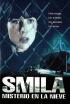 Smila, misterio en la nieve
