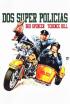 Dos super policías