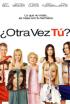 ¿Otra vez tú?
