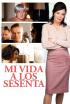 Mi vida a los sesenta