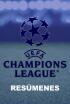 Resúmenes UEFA Champions League