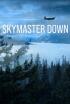La desaparición del Skymaster