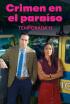 Crimen en el paraíso - Episodio 5