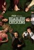 Pollos sin cabeza - 24 horas