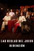 Las reglas del juego: Redención - El golpe del torneo