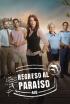 Regreso al paraíso - En última posición