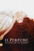 El perfume, historia de un asesino