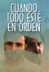 Cuando todo esté en orden