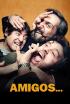 Amigos...