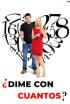 Dime con cuántos