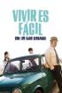 Vivir es fácil con los ojos cerrados