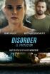 Disorder, el protector