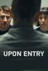 Upon Entry (L'arribada)