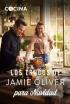 Los trucos de Jamie Oliver para Navidad