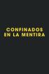 Confinados en la mentira