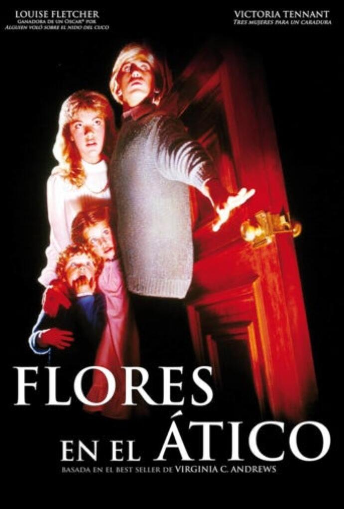 Flores En El Atico 1987 Pelicula Play Cine